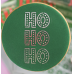 HO HO HO Stencil - Sweet Sticks